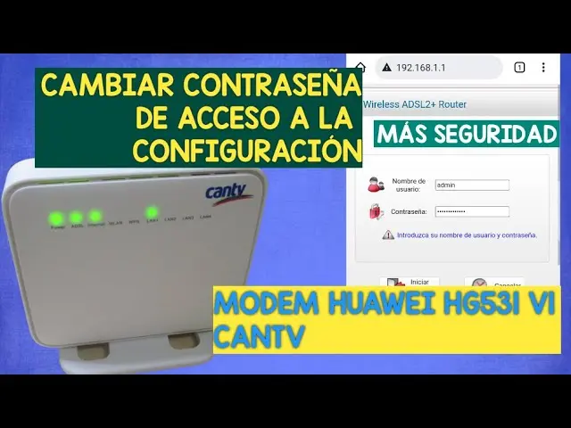 como cambiar la clave del wifi cantv huawei - Cuál es el usuario y contraseña de mi router Cantv Huawei